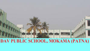 DAV PUBLIC SCHOOL, MOKAMA