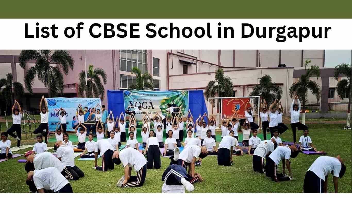 Find the Best CBSE School in Durgapur – Full Comparison