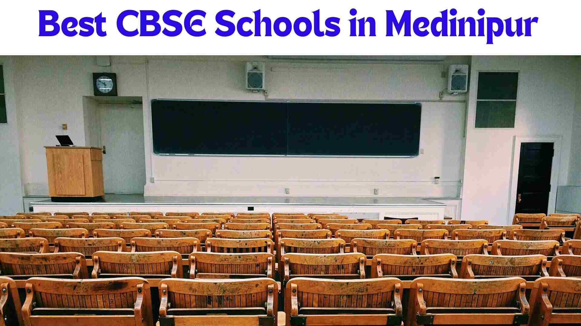 Best CBSE Schools in Medinipur